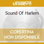 Sound Of Harlem cd musicale di Hep