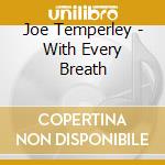 Joe Temperley - With Every Breath cd