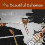 Ya Tafari - The Beautiful Bahamas