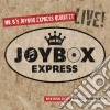 Mr. B's Joybox Express Quartet - Live cd