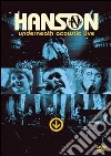 (Music Dvd) Hanson - Underneath Acoustic - Live cd