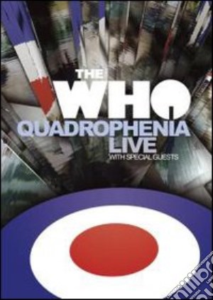 (Music Dvd) Who (The) - Quadrophenia - Live With Special Guests cd musicale di Franc Roddam