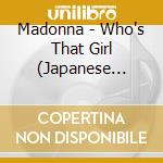 Madonna - Who's That Girl (Japanese Edition) cd