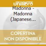 Madonna - Madonna (Japanese Edition) cd