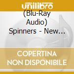 (Blu-Ray Audio) Spinners - New & Improved (Quadio) cd