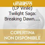 (LP Vinile) Twilight Saga: Breaking Dawn. Part 2 / O.S.T. (Tan Vinyl) (2 Lp) vinile