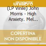 (LP Vinile) John Morris - High Anxiety. Mel Brooks' Greatest Hits... (Red/Yellow Vinyl) (Record Store Day 2025) vinile