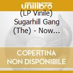 (LP Vinile) Sugarhill Gang (The) - Now Playing (Translucent Red Vinyl) vinile