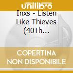 Inxs - Listen Like Thieves (40Th Anniversary) (2 Cd) cd