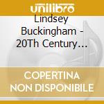 Lindsey Buckingham - 20Th Century Lindsey (4 Cd) cd
