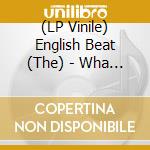 (LP Vinile) English Beat (The) - Wha Ppen? (Gold Vinyl) [Rocktober 2024] vinile
