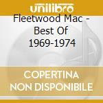 Fleetwood Mac - Best Of 1969-1974 cd