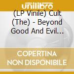 (LP Vinile) Cult (The) - Beyond Good And Evil (Red/Green Vinyl) vinile