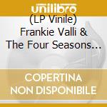(LP Vinile) Frankie Valli & The Four Seasons - Greatest '70 Hits (Sea Blue Vinyl) vinile