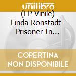 (LP Vinile) Linda Ronstadt - Prisoner In Disguise vinile