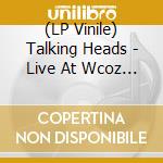 (LP Vinile) Talking Heads - Live At Wcoz '77 (2 Lp) (Rsd 2024) vinile
