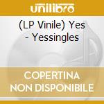 (LP Vinile) Yes - Yessingles vinile