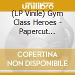 (LP Vinile) Gym Class Heroes - Papercut Chronicles (2 Lp) vinile