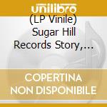 (LP Vinile) Sugar Hill Records Story, The/Various Artists - Rapper'S Delight: A Taste Of Sugar Hill Records (1979-1986) [2Lp] ('Iced Orange' Vinyl, First Time On vinile