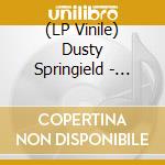 (LP Vinile) Dusty Springield - Dusty In Memphis vinile