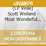 (LP Vinile) Scott Weiland - Most Wonderful Time Of The Year vinile
