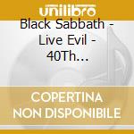 Black Sabbath - Live Evil - 40Th Anniversary Super Deluxe Box Set (4 Cd) cd