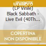 (LP Vinile) Black Sabbath - Live Evil (40Th Anniversary) (4 Lp) vinile