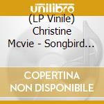 (LP Vinile) Christine Mcvie - Songbird (A Solo Collection) vinile