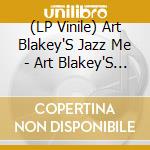 (LP Vinile) Art Blakey'S Jazz Me - Art Blakey'S Jazz Messengers W (2 Lp) vinile