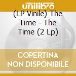 (LP Vinile) The Time - The Time (2 Lp) vinile