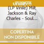 (LP Vinile) Milt Jackson & Ray Charles - Soul Brothers vinile