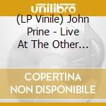 (LP Vinile) John Prine - Live At The Other End, December 1975 (4 Lp) (Rsd 2021) vinile