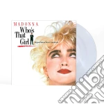 (LP Vinile) Madonna - Who's That Girl (Crystal Clear) (Black Friday 2019) vinile