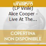 (LP Vinile) Alice Cooper - Live At The Apollo Theatre Glasgow 19.02.82 (2 Lp) vinile