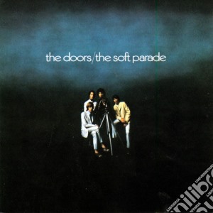 Doors (The) - The Soft Parade (50Th Anniversary Deluxe Edition) cd musicale