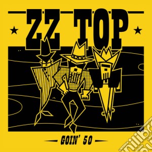 Zz Top - Goin' 50 cd musicale