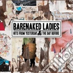 (LP Vinile) Barenaked Ladies - Hits From Yesterday & The Day Before vinile