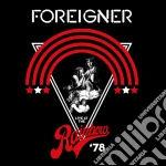 Foreigner - Live At The Rainbow '78 cd
