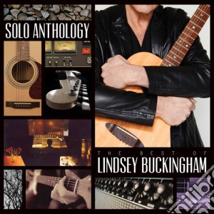Lindsey Buckingham - Solo Anthology: The Best Of (3 Cd) cd musicale di Lindsey Buckingham