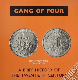 (LP Vinile) Gang Of Four - A Brief History Of The Twentieth Century (Limited Clear Vinyl) lp vinile di Gang Of Four