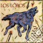 (LP Vinile) Los Lobos - How Will The Wolf Survive vinile