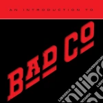 Bad Company - An Introduction To cd