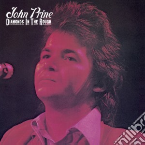(LP Vinile) John Prine - Diamond In The Rough (Syeor 2018 Exclusive) lp vinile di John Prine
