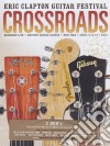 (Music Dvd) Eric Clapton - Crossroads Guitar Festival 2013 (2 Dvd) cd