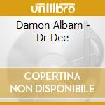 Damon Albarn - Dr Dee cd musicale