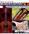 (Music Dvd) Eric Clapton - Crossroads Guitar Festival 2004 (2 Dvd) cd