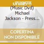 (Music Dvd) Michael Jackson - Press Conferences And Store cd