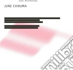 (LP Vinile) June Chikuma - Les Archives vinile