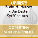 Bodo H. Hauser - Die Besten Spr?Che Aus Frontal cd