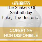 The Shakers Of Sabbathday Lake, The Boston Camerata, Cohen Joel - The Golden Harvest (more Shaker Chants And Spirituals) cd